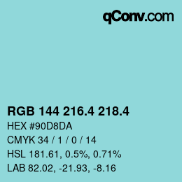 カラーコード: RGB 144 216.4 218.4 | qconv.com