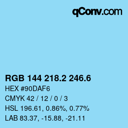 カラーコード: RGB 144 218.2 246.6 | qconv.com