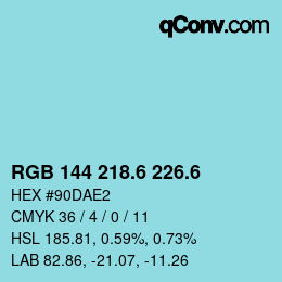 カラーコード: RGB 144 218.6 226.6 | qconv.com
