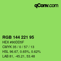 颜色代码: RGB 144 221 95 | qconv.com