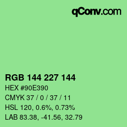 颜色代码: RGB 144 227 144 | qconv.com
