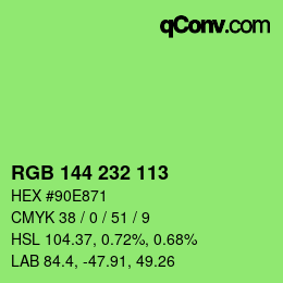 Color code: RGB 144 232 113 | qconv.com