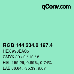カラーコード: RGB 144 234.8 197.4 | qconv.com