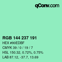 Color code: RGB 144 237 191 | qconv.com