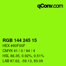 颜色代码: RGB 144 245 15 | qconv.com