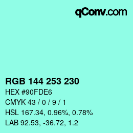 カラーコード: RGB 144 253 230 | qconv.com