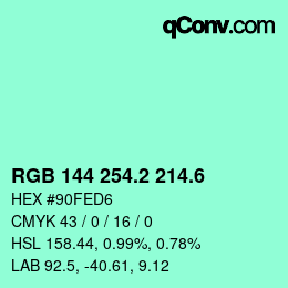 カラーコード: RGB 144 254.2 214.6 | qconv.com