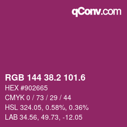 カラーコード: RGB 144 38.2 101.6 | qconv.com