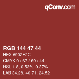 Color code: RGB 144 47 44 | qconv.com