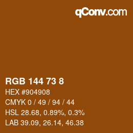 カラーコード: RGB 144 73 8 | qconv.com