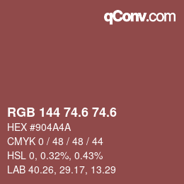 カラーコード: RGB 144 74.6 74.6 | qconv.com