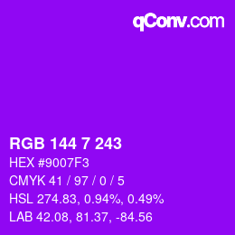 Color code: RGB 144 7 243 | qconv.com