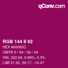 Color code: RGB 144 8 92 | qconv.com