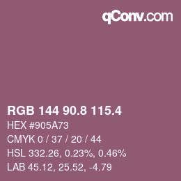 カラーコード: RGB 144 90.8 115.4 | qconv.com