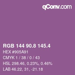 カラーコード: RGB 144 90.8 145.4 | qconv.com