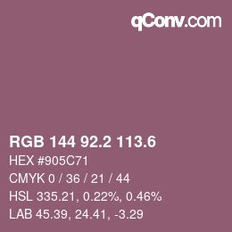 カラーコード: RGB 144 92.2 113.6 | qconv.com