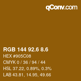 カラーコード: RGB 144 92.6 8.6 | qconv.com