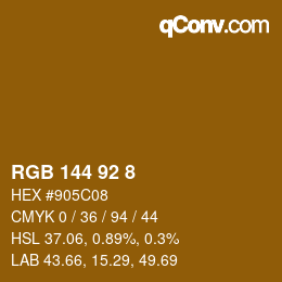 Color code: RGB 144 92 8 | qconv.com