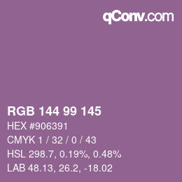 カラーコード: RGB 144 99 145 | qconv.com