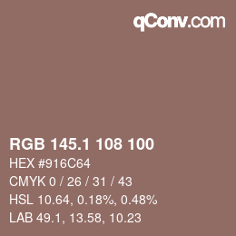 カラーコード: RGB 145.1 108 100 | qconv.com