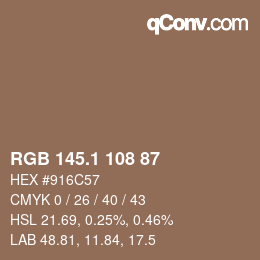 カラーコード: RGB 145.1 108 87 | qconv.com