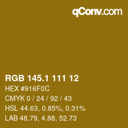 カラーコード: RGB 145.1 111 12 | qconv.com