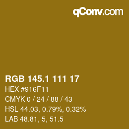 カラーコード: RGB 145.1 111 17 | qconv.com