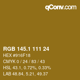 カラーコード: RGB 145.1 111 24 | qconv.com