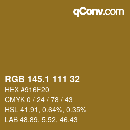 カラーコード: RGB 145.1 111 32 | qconv.com