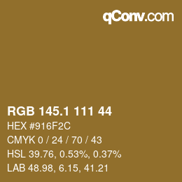 カラーコード: RGB 145.1 111 44 | qconv.com