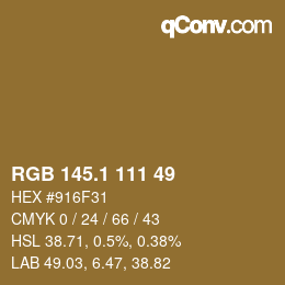 カラーコード: RGB 145.1 111 49 | qconv.com