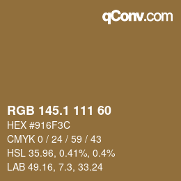 カラーコード: RGB 145.1 111 60 | qconv.com
