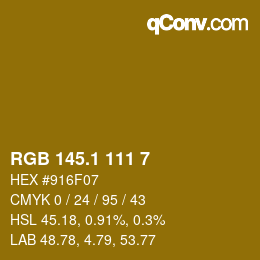 カラーコード: RGB 145.1 111 7 | qconv.com