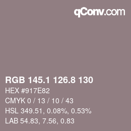 Color code: RGB 145.1 126.8 130 | qconv.com