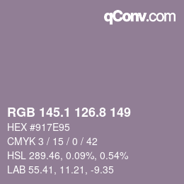 カラーコード: RGB 145.1 126.8 149 | qconv.com