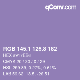 カラーコード: RGB 145.1 126.8 182 | qconv.com