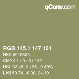 カラーコード: RGB 145.1 147 101 | qconv.com