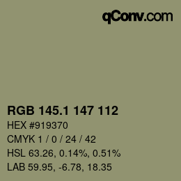 カラーコード: RGB 145.1 147 112 | qconv.com