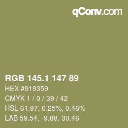 カラーコード: RGB 145.1 147 89 | qconv.com