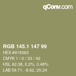 カラーコード: RGB 145.1 147 99 | qconv.com