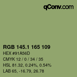 カラーコード: RGB 145.1 165 109 | qconv.com