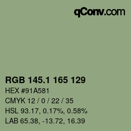 カラーコード: RGB 145.1 165 129 | qconv.com