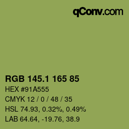 カラーコード: RGB 145.1 165 85 | qconv.com