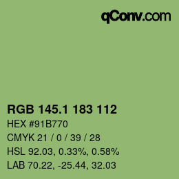 カラーコード: RGB 145.1 183 112 | qconv.com