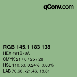 カラーコード: RGB 145.1 183 138 | qconv.com