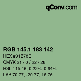 カラーコード: RGB 145.1 183 142 | qconv.com