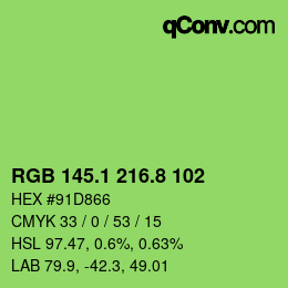 カラーコード: RGB 145.1 216.8 102 | qconv.com