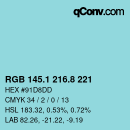 カラーコード: RGB 145.1 216.8 221 | qconv.com