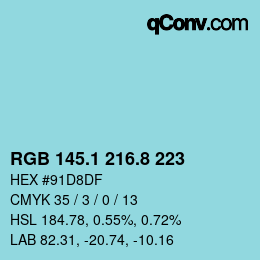 カラーコード: RGB 145.1 216.8 223 | qconv.com