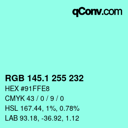 カラーコード: RGB 145.1 255 232 | qconv.com
